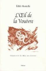 OEIL DE LA VOUIVRE -L'-