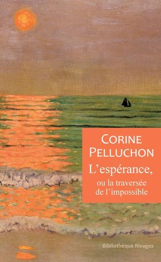 [9600506]  L'espérance, ou La traversée de l'impossible 