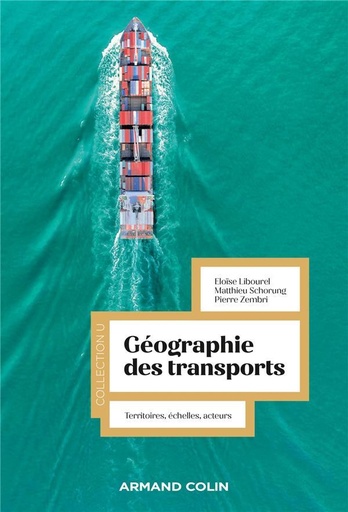 [9382705]  Géographie des transports : territoires, échelles, acteurs 