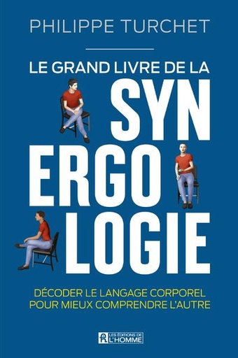 [9324339]  Le grand livre de la synergologie 