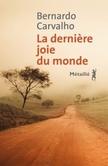 DERNIERE JOIE DU MONDE -LA-