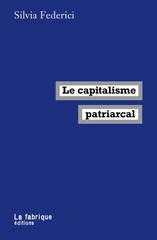 CAPITALISME PATRIARCAL -LE-