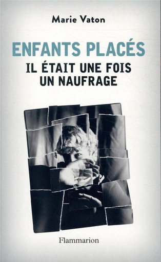 [9154339]  Enfants placés : il était une fois un naufrage 