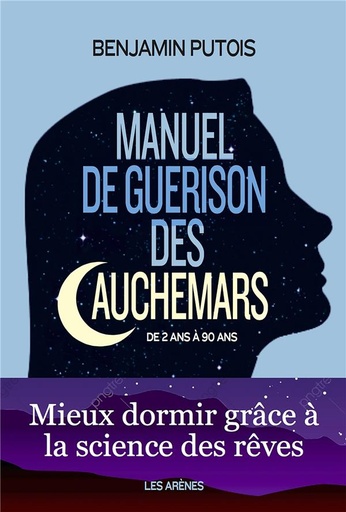 [9148092]  Manuel de guérison des cauchemars : de 2 à 90 ans 