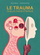 TRAUMA -LE- QUELLE CHOSE ETRANGE