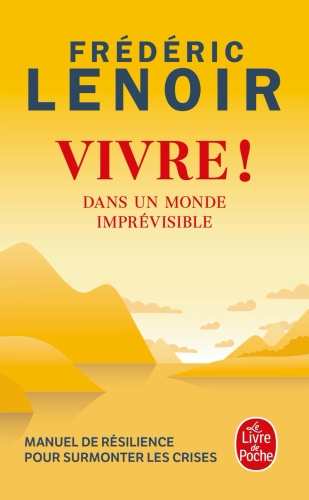 [9193449]  Vivre ! : dans un monde imprévisible 