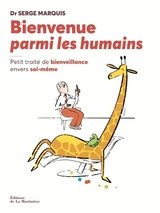 BIENVENUE PARMI LES HUMAINS