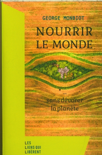 [9797510]  Nourrir le monde : sans dévorer la planète 