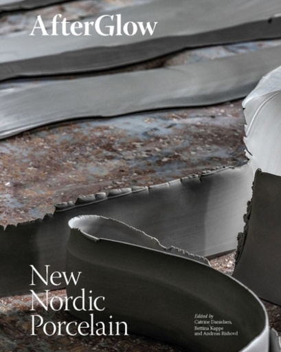 [9355082]  After Glow : New Nordic Porcelain 