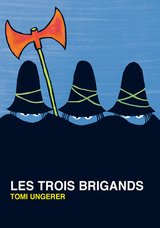 TROIS BRIGANDS -LES-