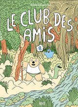 CLUB DES AMIS -LE- TOME 1