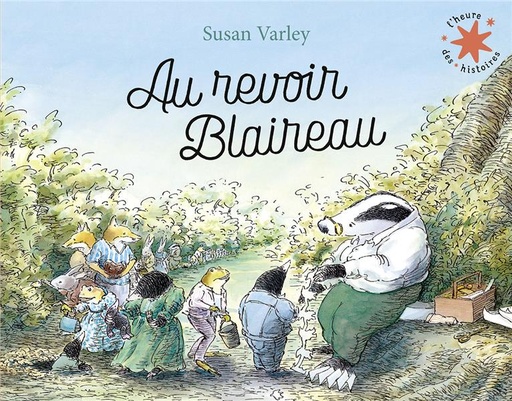 [9205512]  Au revoir Blaireau 