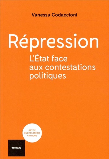 [8878387]  Répression : l'Etat face aux contestations politiques 