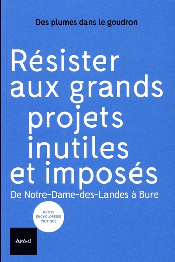 [8878353]  Résister aux grands projets inutiles et imposés 