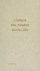 ODEUR DES PIERRES MOUILLEES -L'-