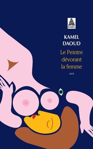 [8908383]  Le peintre dévorant la femme : récit 