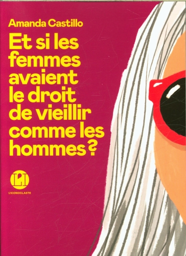 [9672095]  Et si les femmes avaient le droit de vieillir comme les hommes ? 