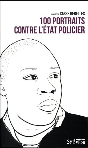 [7634529]  100 portraits contre l'Etat policier 