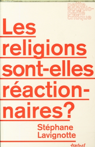 [8878250]  Les religions sont-elles réactionnaires ? 