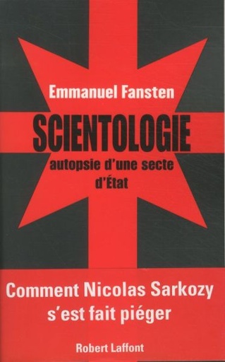 [4028425]  Scientologie: autopsie d'une secte d'Etat 