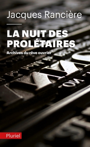 [5864658]  La nuit des prolétaires : archives du rêve ouvrier 