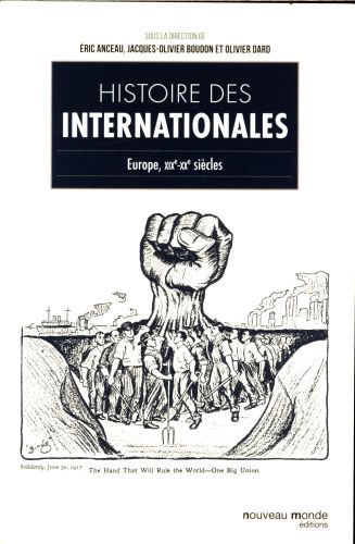 [8850187]  Histoire des internationales : Europe, XIXe-XXe siècles 