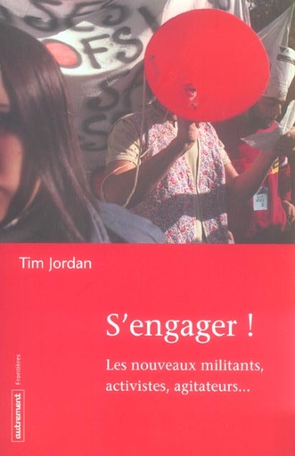 [1426821]  S engager nouveaux militants activ 