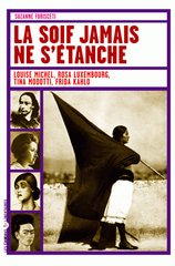 SOIF JAMAIS NE S'ETANCHE -LA-