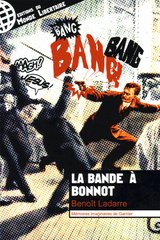 BANDE A BONNOT MEMOIRES IMAGINAIRES DE GARNIER -LA-