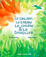 COLIBRI LE TATOU LE CHIEN ET LE SANGLIER -LE-