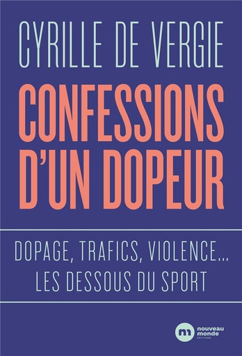 [9312780]  Confessions d'un dopeur 