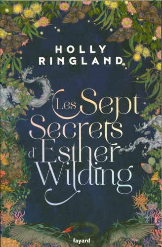 [9926538]  Les sept secrets d'Esther Wilding 