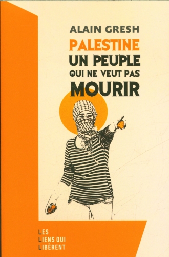 [9908351]  Palestine, un peuple qui ne veut pas mourir 