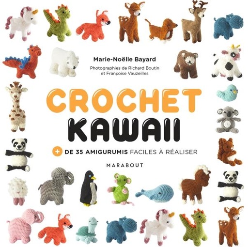 [9158131]  Crochet kawaii : + de 35 amigurumis faciles à réaliser 